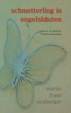 schmetterling in engelshäuten (eBook, ePUB) schmetterling in engelshäuten (eBook, ePUB)