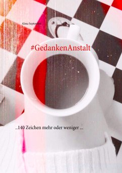 #GedankenAnstalt (eBook, ePUB) - September, Alma