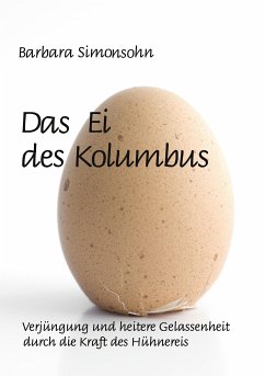Das Ei des Kolumbus (eBook, ePUB) - Simonsohn, Barbara