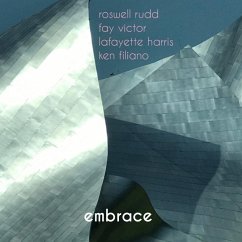 Embrace - Rudd,Roswell/Victor,Fay/Harris,Lafayette