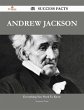 Andrew Jackson 62 Success Facts -... - Bild 1