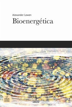 Bioenergética (eBook, ePUB) - Lowen, Alexander
