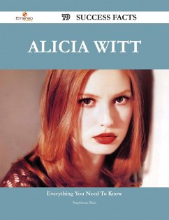 Cover Alicia Witt 79 Success Facts - Everything you need to know about Alicia Witt (eBook, ePUB)
