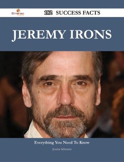 Jeremy Irons 182 Success Facts - Everything you need to know about Jeremy Irons (eBook, ePUB)