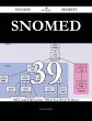 SNOMED 39 Success Secrets - 39 Most... - Bild 1
