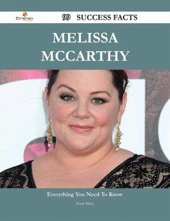 Cover Melissa McCarthy 99 Success Facts - Everything you need to know about Melissa McCarthy (eBook, ePUB)