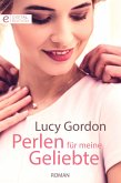 Perlen für meine Geliebte (eBook, ePUB)