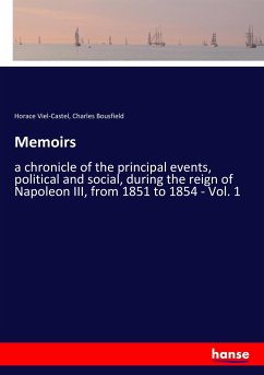 Memoirs - Viel-Castel, Horace;Bousfield, Charles