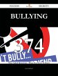 Bullying 374 Success Secrets - 374 Most... - Bild 1
