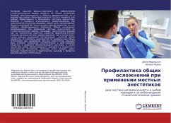 Profilaktika obschih oslozhnenij pri primenenii mestnyh anestetikow - Medvedskaya, Diana