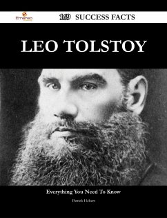 Leo Tolstoy 169 Success Facts - Everything you need to know about Leo Tolstoy (eBook, ePUB)