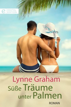 Süße Träume unter Palmen (eBook, ePUB) - Graham, Lynne