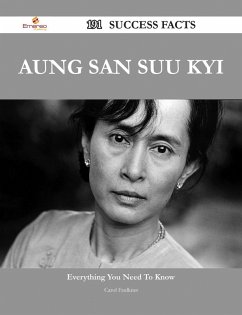 Aung San Suu Kyi 191 Success Facts - Everything you need to know about Aung San Suu Kyi (eBook, ePUB)
