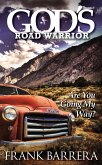 God's Road Warrior (eBook, ePUB)
