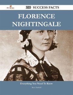 Cover Florence Nightingale 200 Success Facts - Everything you need to know about Florence Nightingale (eBook, ePUB)