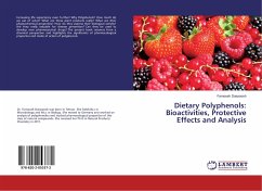 Dietary Polyphenols: Bioactivities, Protective Effects and Analysis - Dairpoosh, Farnoosh