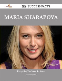 Cover Maria Sharapova 183 Success Facts - Everything you need to know about Maria Sharapova (eBook, ePUB)