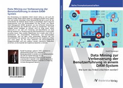 Data Mining zur Verbesserung der Benutzerführung in einem DAM-System