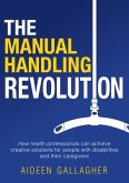 The Manual Handling Revolution (eBook, ePUB)