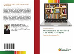 O Bibliotecário de Referência e as novas Tecnologias - Machado Santos, Josiel