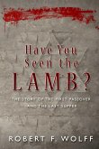 Have You Seen the Lamb? (eBook, ePUB)