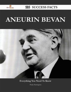 Cover Aneurin Bevan 106 Success Facts - Everything you need to know about Aneurin Bevan (eBook, ePUB)