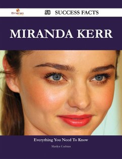Cover Miranda Kerr 58 Success Facts - Everything you need to know about Miranda Kerr (eBook, ePUB)