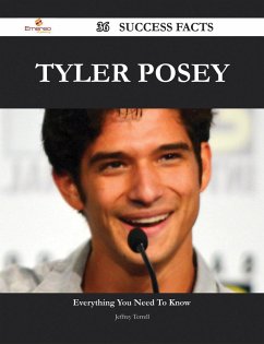 Cover Tyler Posey 36 Success Facts - Everything you need to know about Tyler Posey (eBook, ePUB)