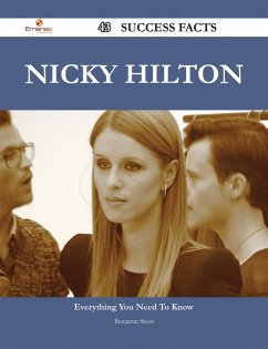 Nicky Hilton 43 Success Facts - Everything you need to know about Nicky Hilton (eBook, ePUB)