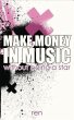 Make Money in Music Without Being a... - Bild 1