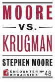 Moore vs. Krugman (eBook, ePUB)