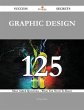 Graphic Design 125 Success Secrets -... - Bild 1
