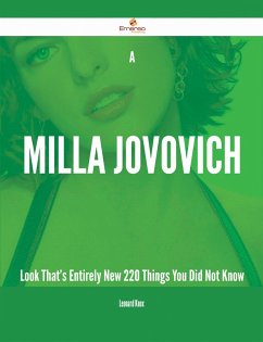 Cover A Milla Jovovich Look That's Entirely New - 220 Things You Did Not Know (eBook, ePUB)