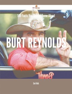 Cover 149 Facts You Should Know About Burt Reynolds (eBook, ePUB)