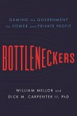 Bottleneckers (eBook, ePUB)