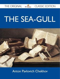 Cover The Sea-Gull - The Original Classic Edition (eBook, ePUB)
