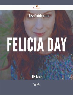 Cover New- Enriched Felicia Day - 118 Facts (eBook, ePUB)