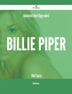 Updated And Upgraded Billie Piper - 184 Facts (eBook, ePUB)