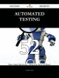 Automated Testing 52 Success Secrets -... - Bild 1