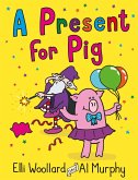 Woozy the Wizard: A Present for Pig (eBook, ePUB)