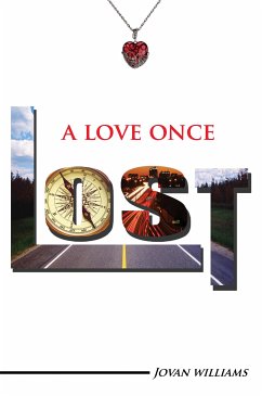 A Love Once Lost (eBook, ePUB) - Williams, Jovan