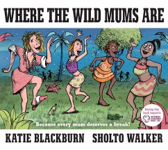 Where the Wild Mums Are (eBook, ePUB) Cover Where the Wild Mums Are (eBook, ePUB)