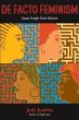 DeFacto Feminism (eBook, ePUB) - Bild 1