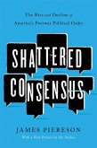 Shattered Consensus (eBook, ePUB)