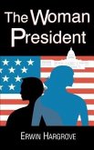 The Woman President (eBook, ePUB)
