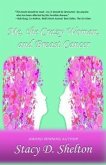 Me, the Crazy Woman, and Breast Cancer (eBook, ePUB)