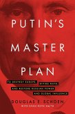 Putin's Master Plan (eBook, ePUB)