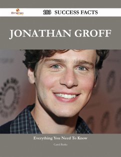 Jonathan Groff 103 Success Facts - Everything you need to know about Jonathan Groff (eBook, ePUB)