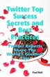 Twitter Top Success Secrets and Best... - Bild 1