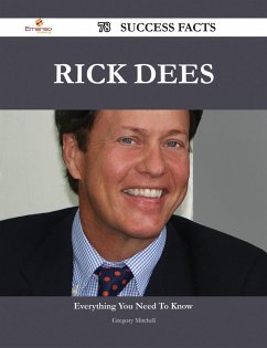 Rick Dees 78 Success Facts - Everything you need to know about Rick Dees (eBook, ePUB)